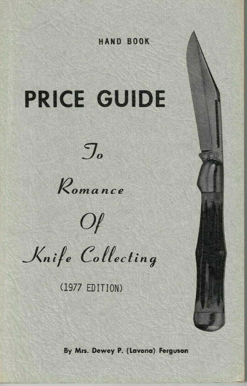 Price Guide To Romance Of Knife Collecting 1977 Edition - Case, Remington, Win
