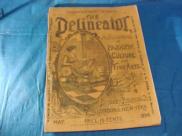 May 1894 Issue The Delineator Womans Fashion + Culture Magazine
