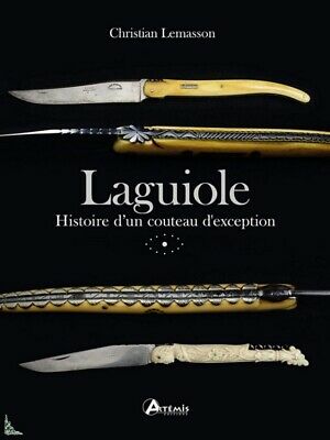 Laguiole, Histoire D'un Couteau D'exception, French Book
